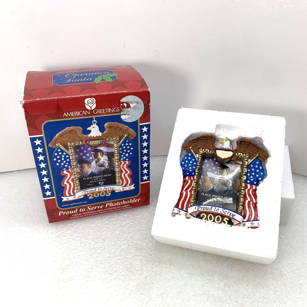 2005 American Greetings Army Proud To Serve‎ Photo Frame Ornament Patriotic NEW